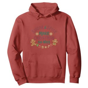 Funny Christmas Baking Hoodie Sugar And Spice Make Christmas So Nice Gingerbread TS11 Red Print Your Wear