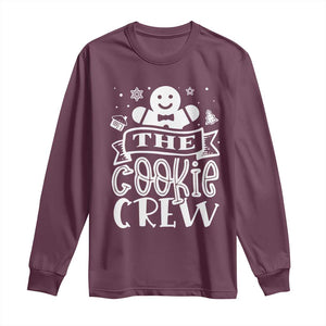 Funny The Cookie Crew Long Sleeve Shirt Christmas Baking Team Gingerbread TS11 Maroon Print Your Wear