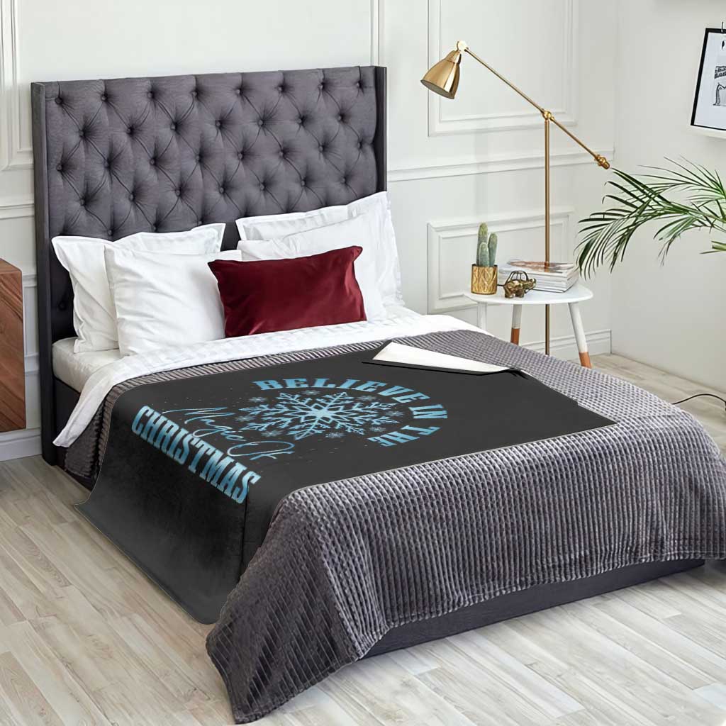 Believe In The Magic Of Christmas Throw Blanket Xmas Snowflake TS11 Print Your Wear