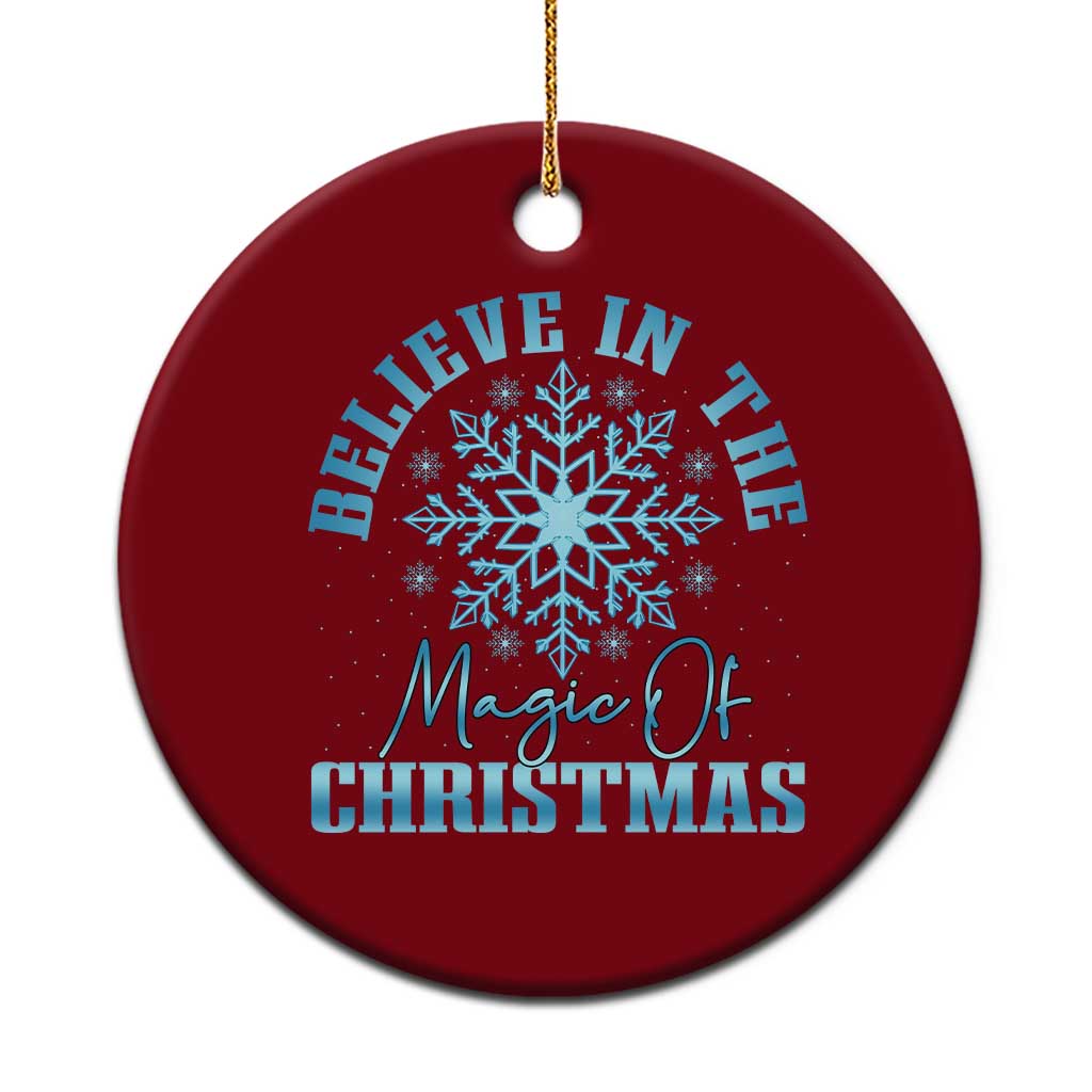 Believe In The Magic Of Christmas Ceramic Ornament Xmas Snowflake TS11 1pc Red Print Your Wear