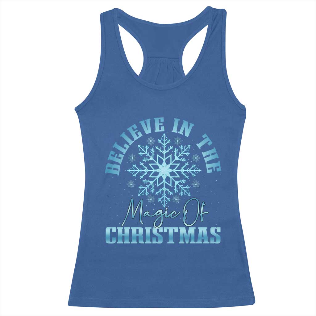 Believe In The Magic Of Christmas Racerback Tank Top Xmas Snowflake TS11 Royal Blue Print Your Wear