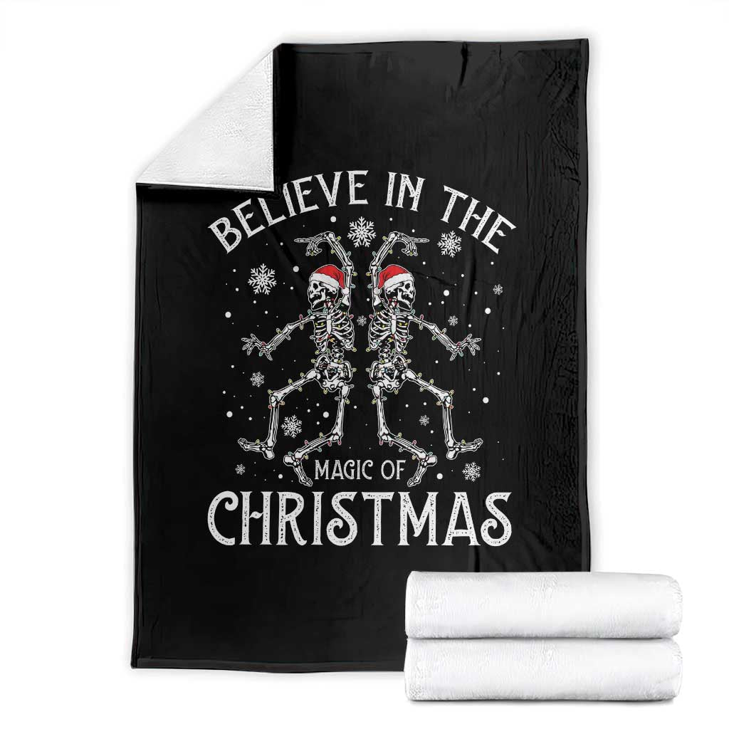 Funny Believe In The Magic Of Christmas Throw Blanket Xmas Skeleton TS11 Black Print Your Wear