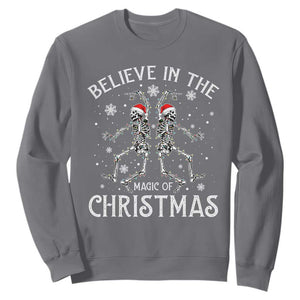 Funny Believe In The Magic Of Christmas Sweatshirt Xmas Skeleton TS11 Charcoal Print Your Wear