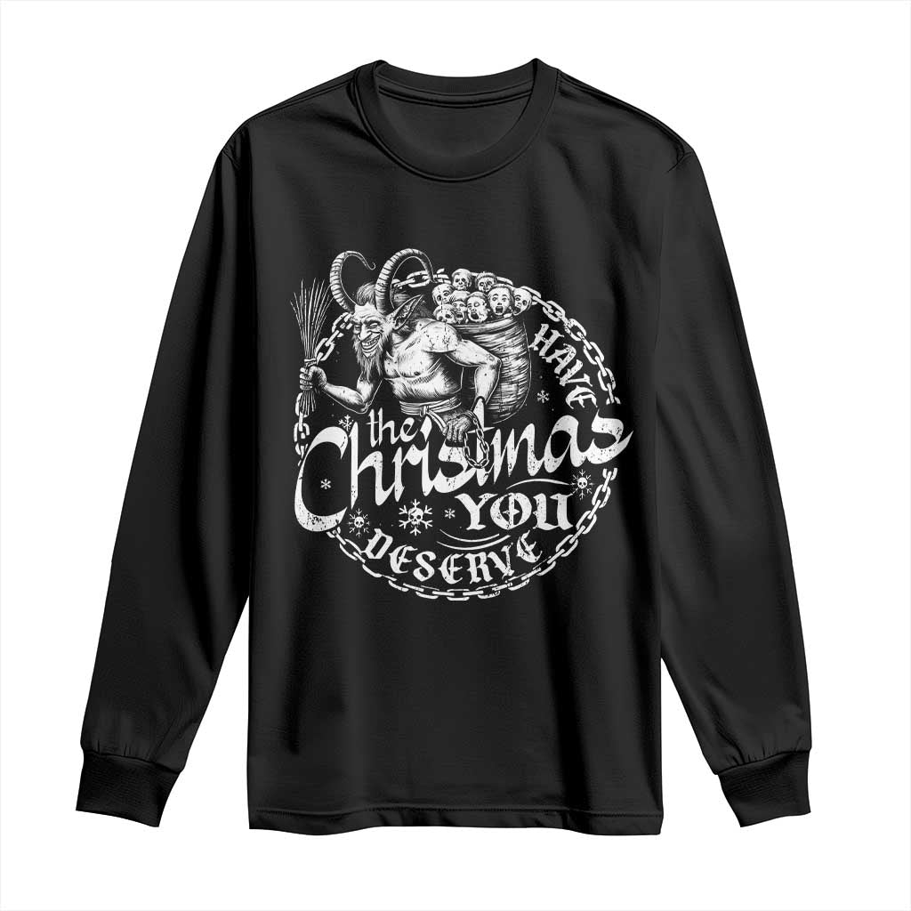 Nordic Christmas Krampus Long Sleeve Shirt Have The Christmas You Deserve Horror Xmas TS11 Black Print Your Wear