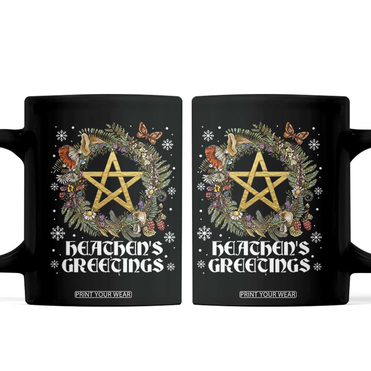 Heathens Greeting Coffee Mug Pagan Christmas Wreath Yule Holiday TS11 Black Print Your Wear