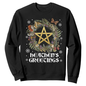 Heathens Greeting Sweatshirt Pagan Christmas Wreath Yule Holiday TS11 Black Print Your Wear
