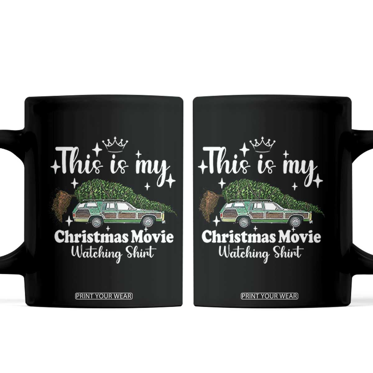 This Is My Christmas Movie Watching Coffee Mug Vintage Xmas Tree Car TS11 Black Print Your Wear