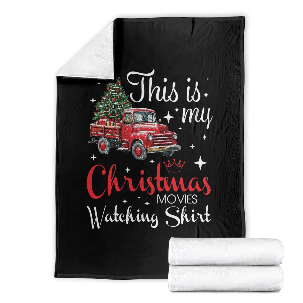 This Is My Christmas Movie Watching Throw Blanket Vintage Red Truck TS11 Black Print Your Wear