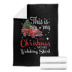 This Is My Christmas Movie Watching Throw Blanket Vintage Red Truck TS11 Black Print Your Wear