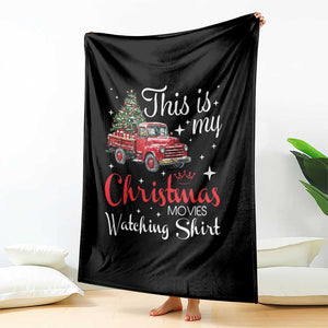 This Is My Christmas Movie Watching Throw Blanket Vintage Red Truck TS11 Print Your Wear