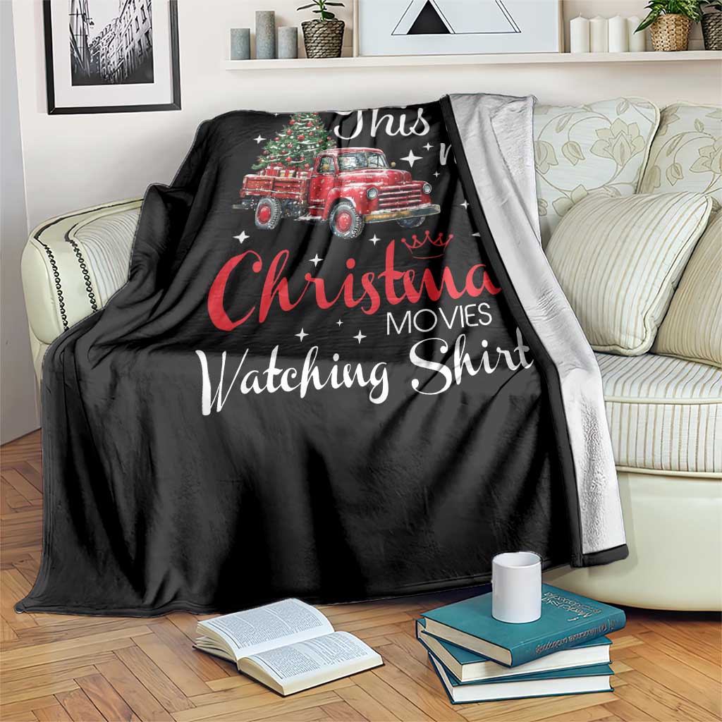 This Is My Christmas Movie Watching Throw Blanket Vintage Red Truck TS11 Print Your Wear
