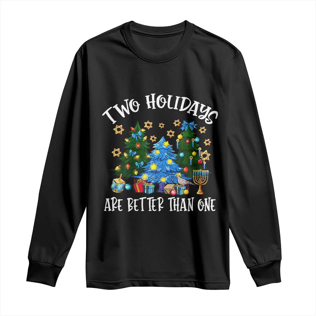 Christmas Hanukkah Long Sleeve Shirt Two Holidays Are Better Than One Christmukkah Tree TS11 Black Print Your Wear