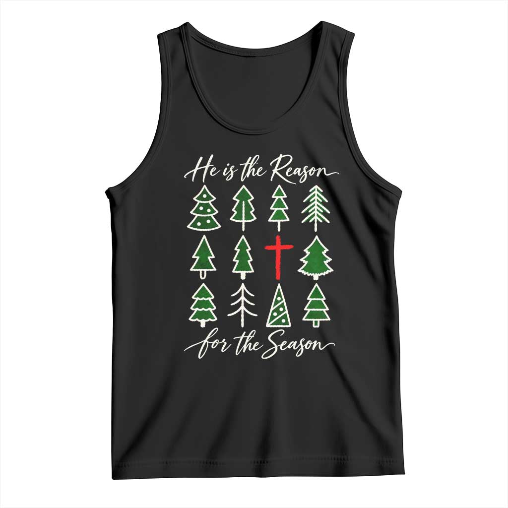 He Is The Reason For The Season Christian Christmas Tank Top Religious Xmas Tree