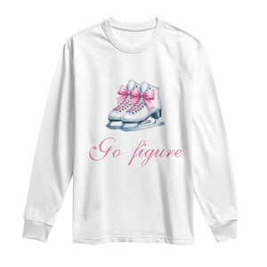 Figure Skater Long Sleeve Shirt Go Figure Coquette Pink Bow Ice Skating TS11 White Print Your Wear