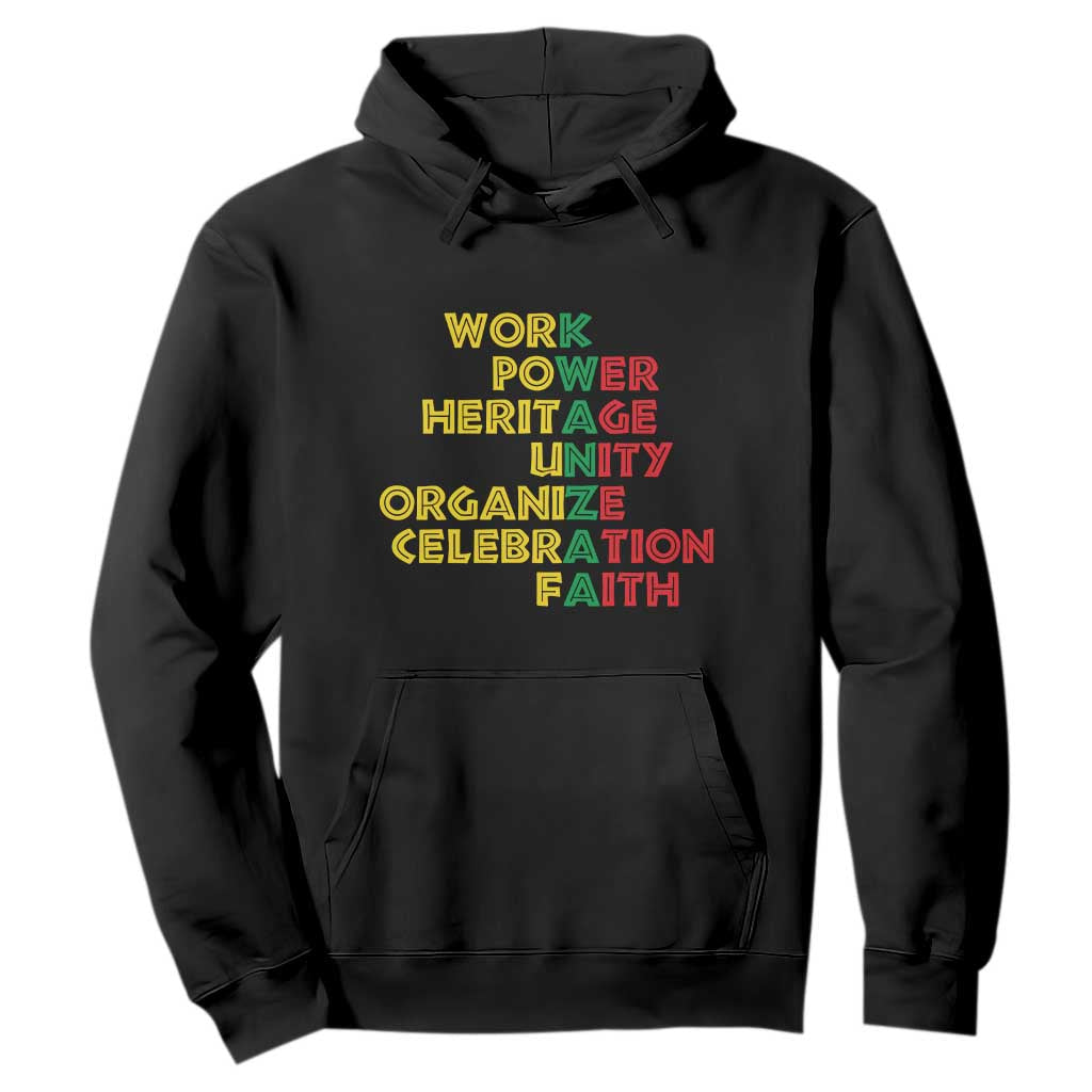 Kwanzaa Hoodie Work Power Heritage Unity Organize Celebration Faith African Heritage TS11 Black Print Your Wear