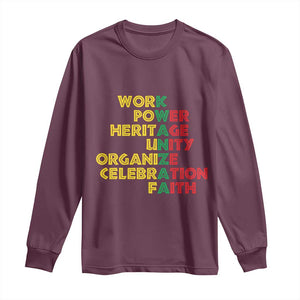 Kwanzaa Long Sleeve Shirt Work Power Heritage Unity Organize Celebration Faith African Heritage TS11 Maroon Print Your Wear