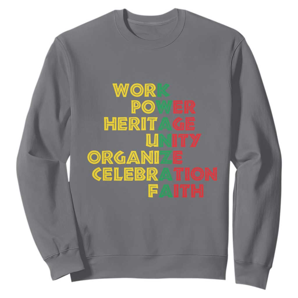 Kwanzaa Sweatshirt Work Power Heritage Unity Organize Celebration Faith African Heritage TS11 Charcoal Print Your Wear
