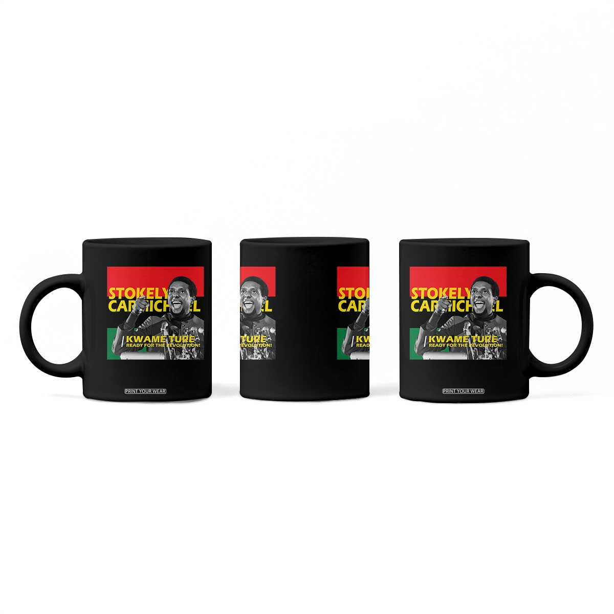 Stokely Carmichael Quote Coffee Mug Ready For The Revolution Black History Month TS11 Print Your Wear
