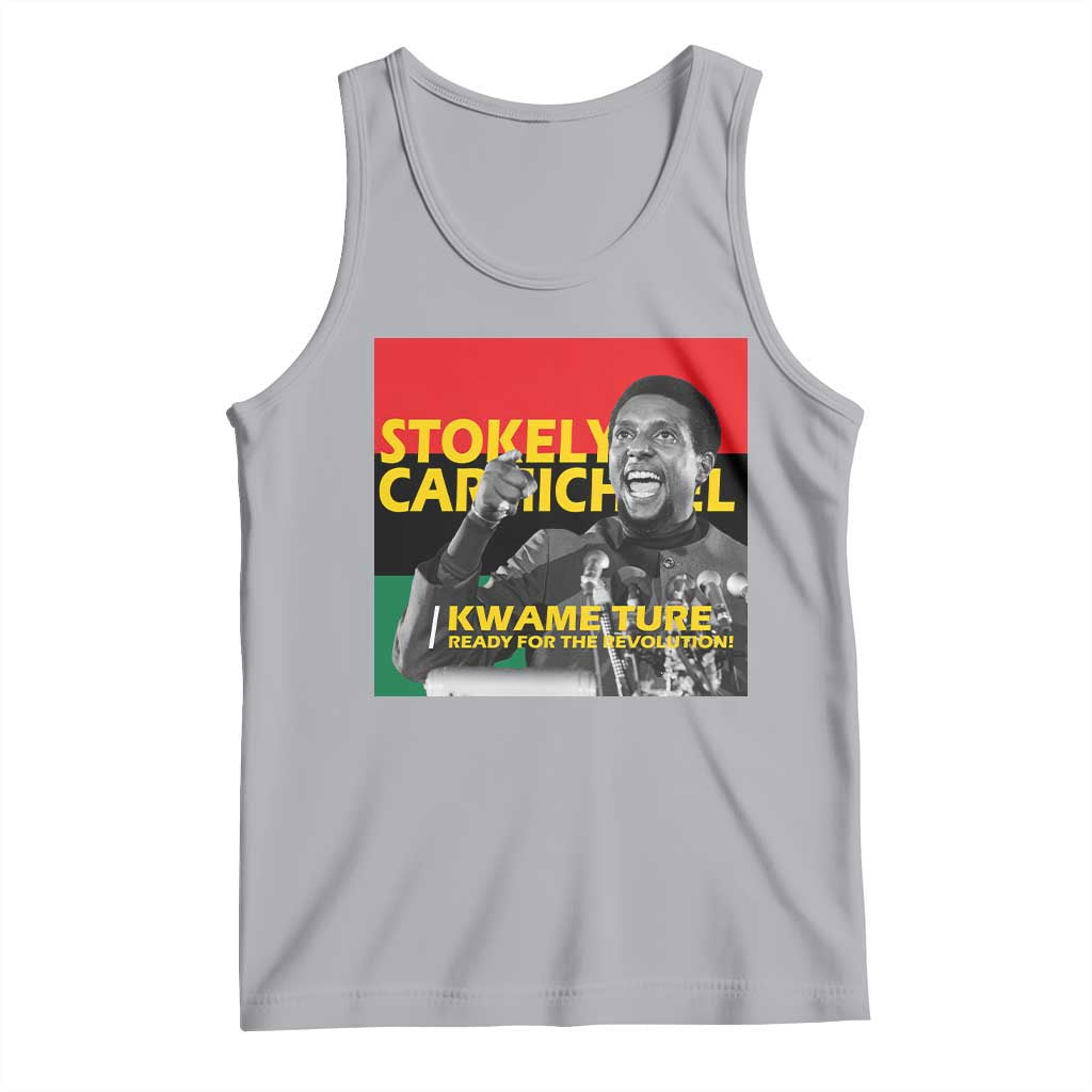 Stokely Carmichael Quote Tank Top Ready For The Revolution Black History Month TS11 Athletic Heather Print Your Wear