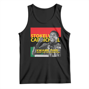 Stokely Carmichael Quote Tank Top Ready For The Revolution Black History Month TS11 Black Print Your Wear