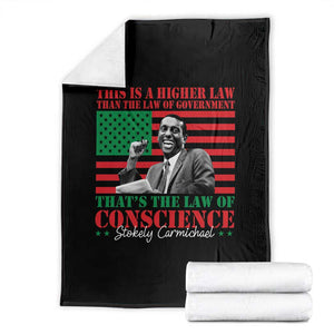 Stokely Carmichael Throw Blanket That's The Law Of Conscience American Flag TS11 Black Print Your Wear