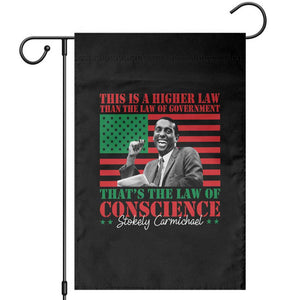 Stokely Carmichael Garden Flag That's The Law Of Conscience American Flag TS11 Black Print Your Wear