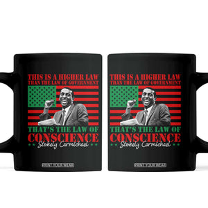 Stokely Carmichael Coffee Mug That's The Law Of Conscience American Flag TS11 Black Print Your Wear