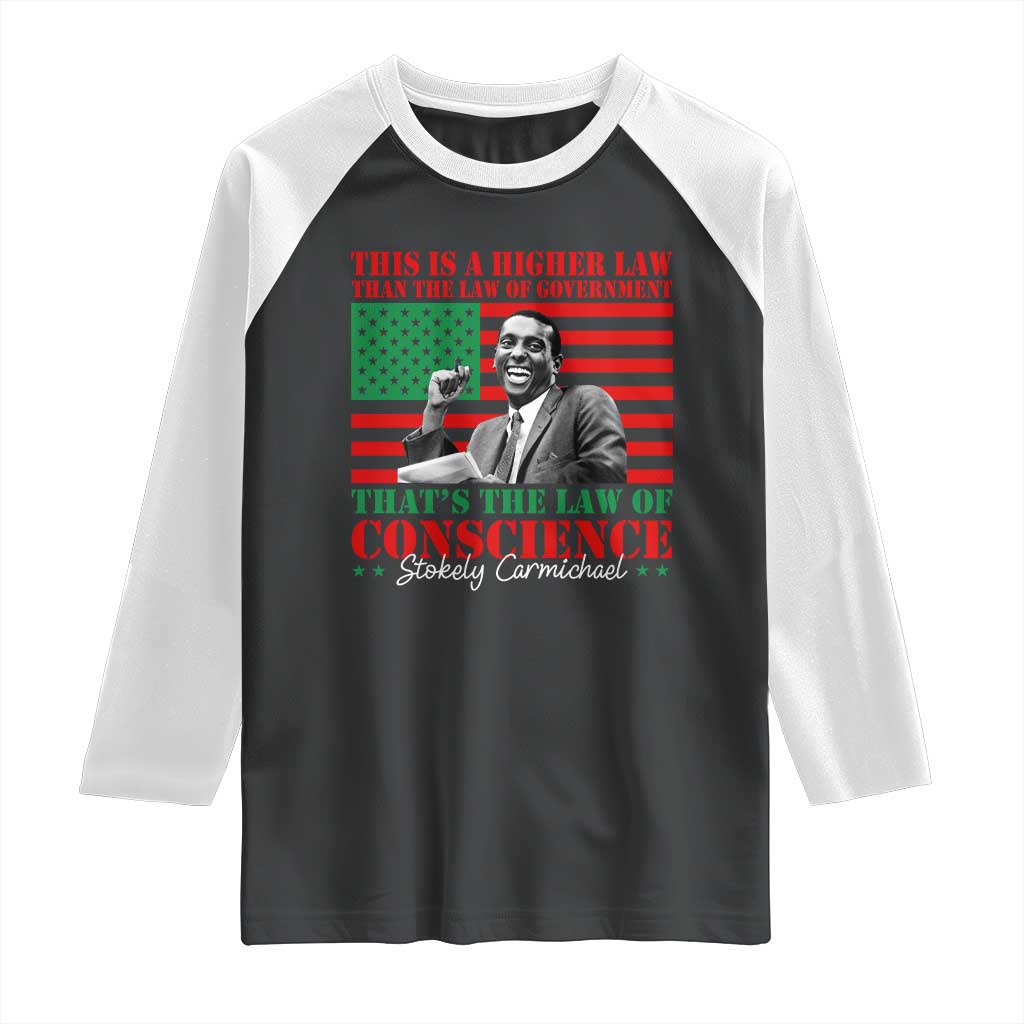 Stokely Carmichael Raglan Shirt That's The Law Of Conscience American Flag TS11 Black White Print Your Wear
