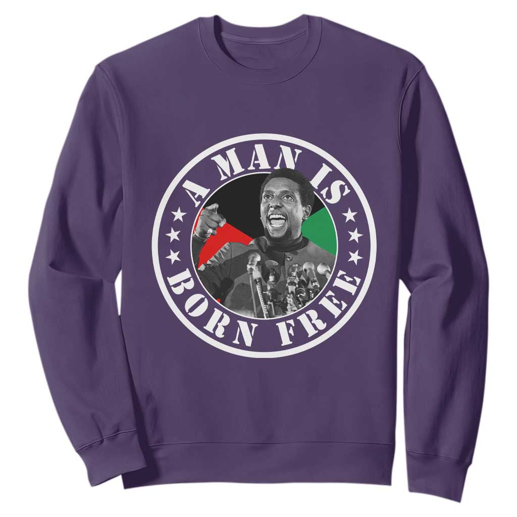 Stokely Carmichael Sweatshirt A Man Is Born Free Kwame Ture Civil Rights Leader TS11 Purple Print Your Wear