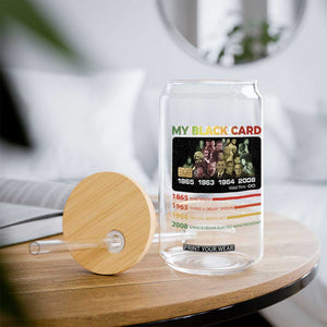 Black History Glass Can My Black Card Greatest African American Leaders TS11 Print Your Wear