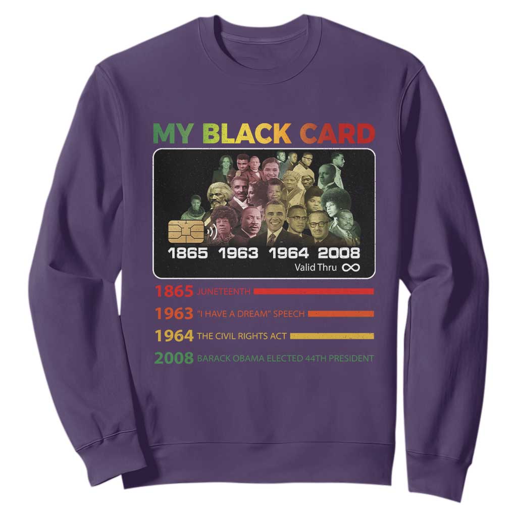 Black History Sweatshirt My Black Card Greatest African American Leaders TS11 Purple Print Your Wear