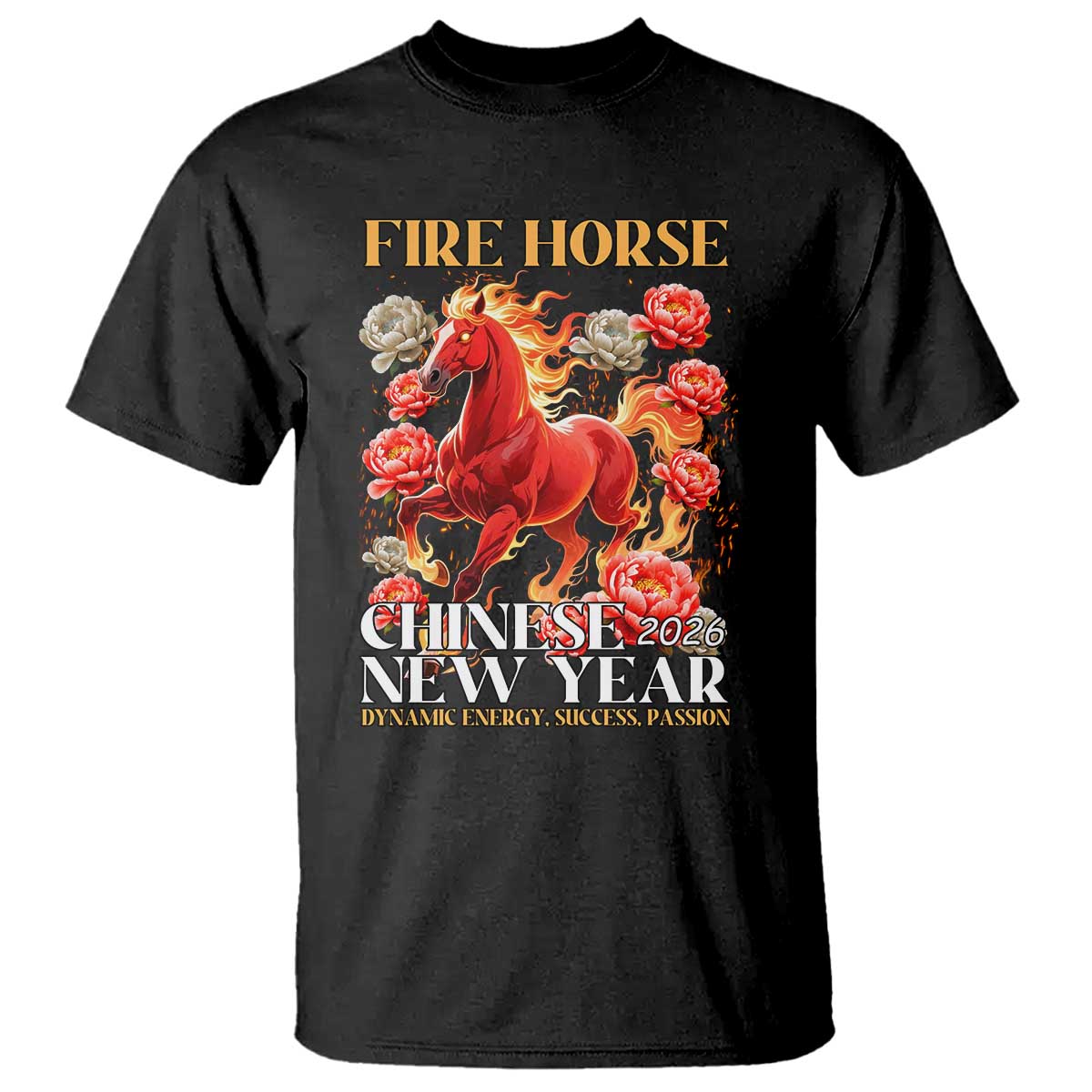Year of The Fire Horse 2026 T Shirt Chinese New Year Peony Flower TS11 Black Print Your Wear