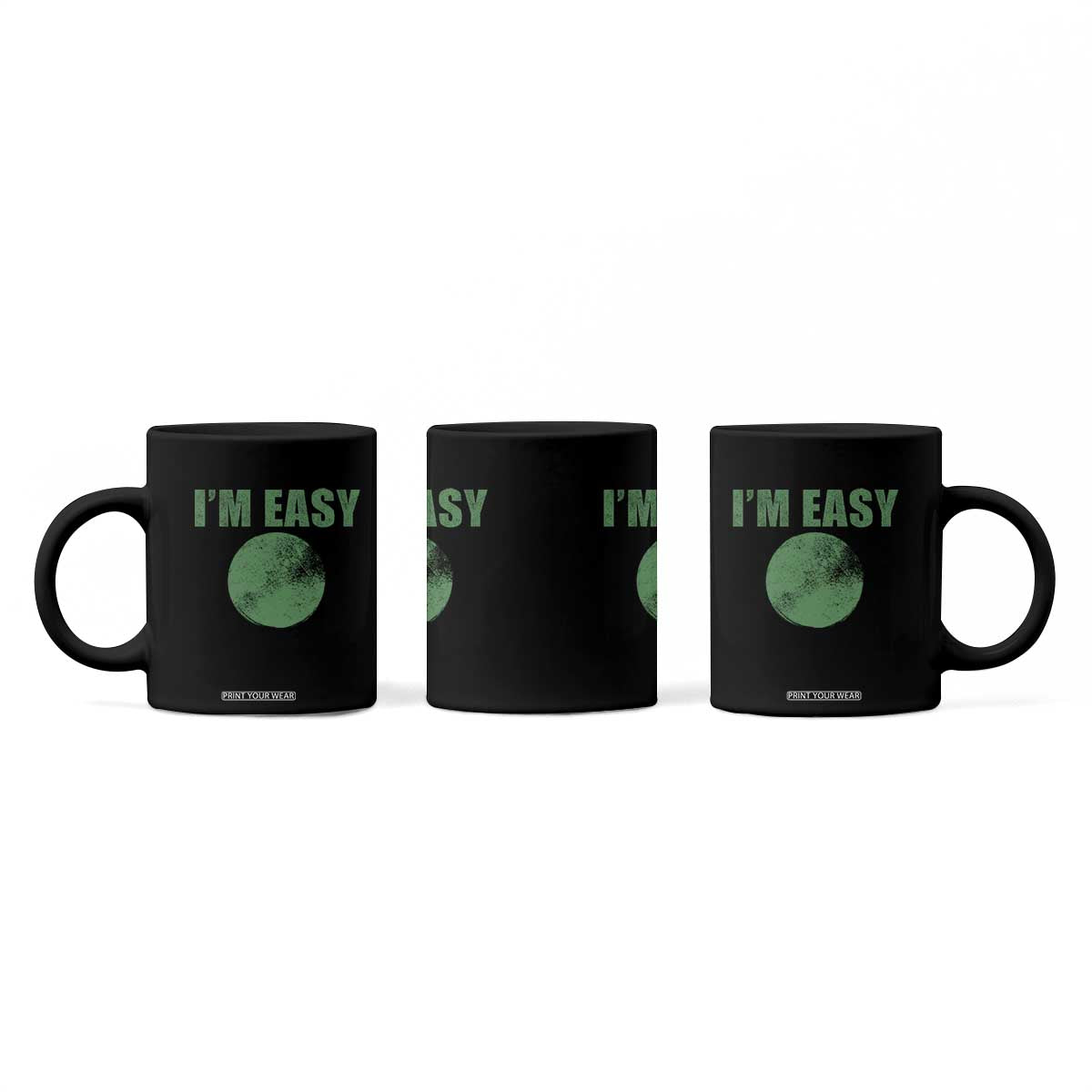 Funny I'm Easy Snowboard Ski Coffee Mug Green Circle Retro Mountain Sign TS11 Print Your Wear