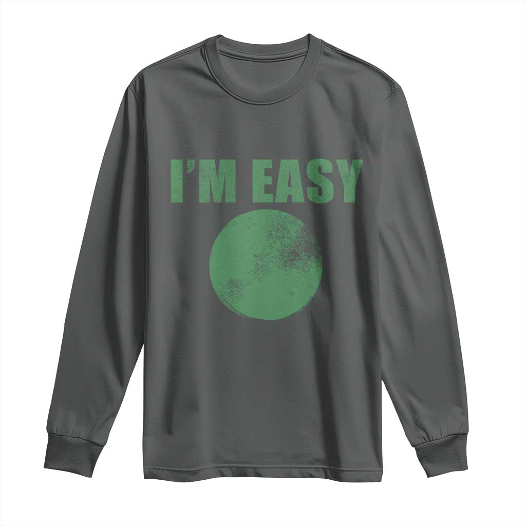 Funny I'm Easy Snowboard Ski Long Sleeve Shirt Green Circle Retro Mountain Sign TS11 Dark Heather Print Your Wear