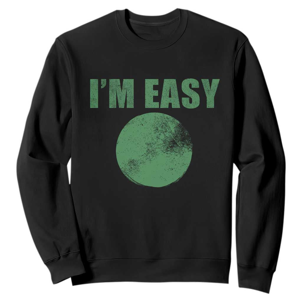 Funny I'm Easy Snowboard Ski Sweatshirt Green Circle Retro Mountain Sign TS11 Black Print Your Wear