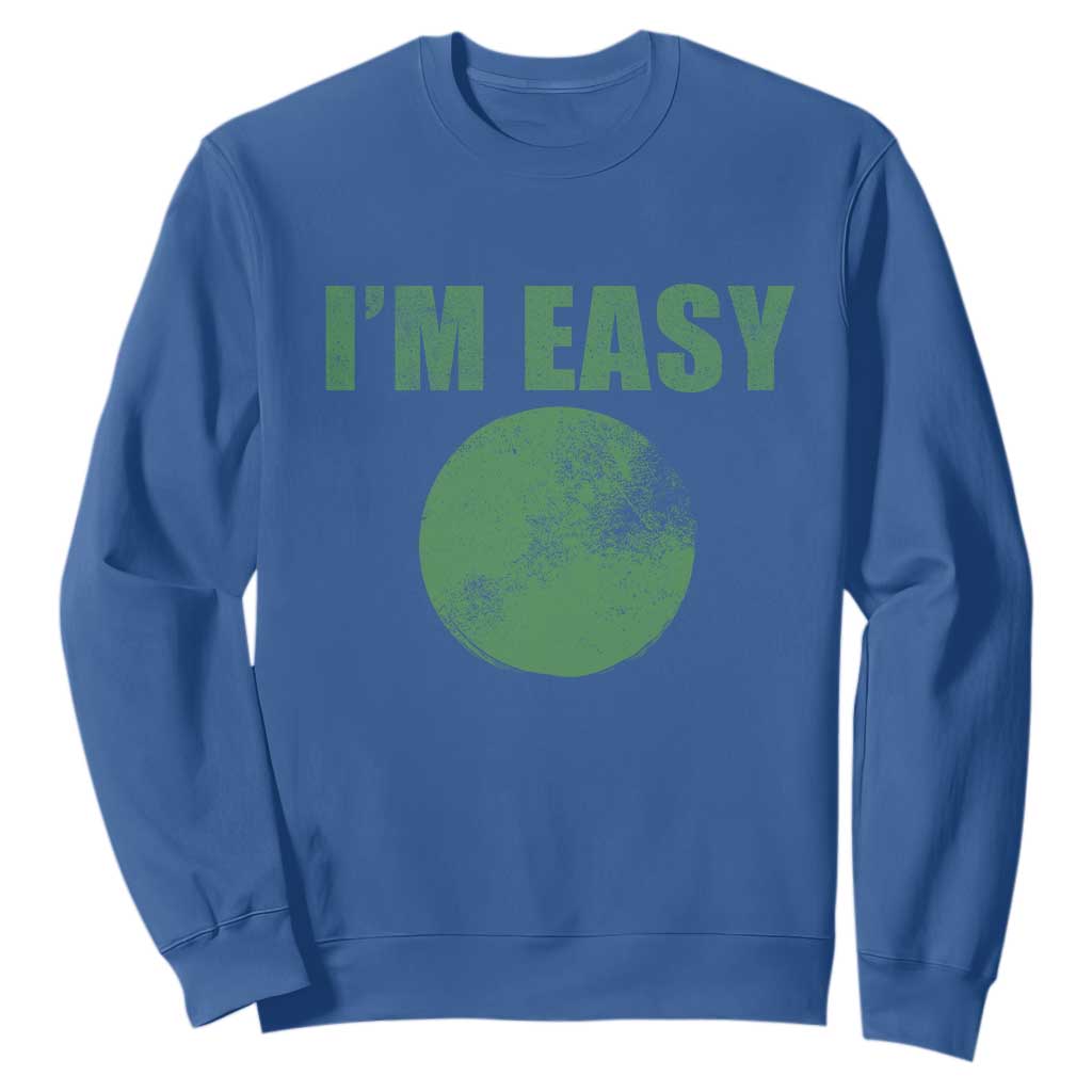 Funny I'm Easy Snowboard Ski Sweatshirt Green Circle Retro Mountain Sign TS11 Royal Blue Print Your Wear