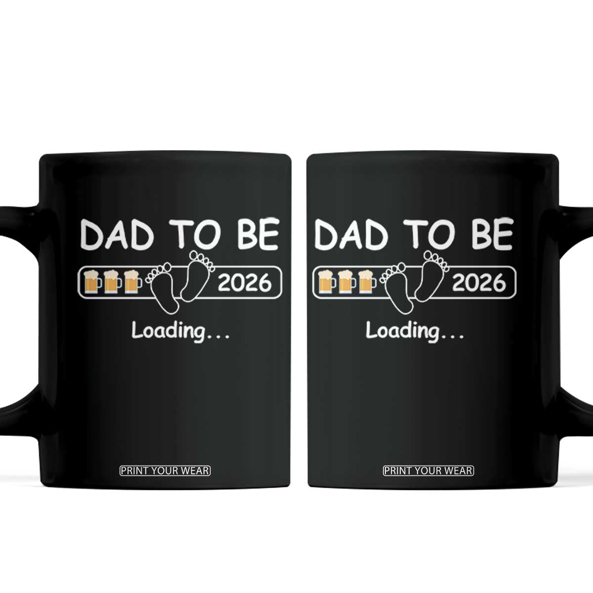 Funny Dad To Be 2026 Loading Coffee Mug New Dad Beer Lover TS11 Black Print Your Wear