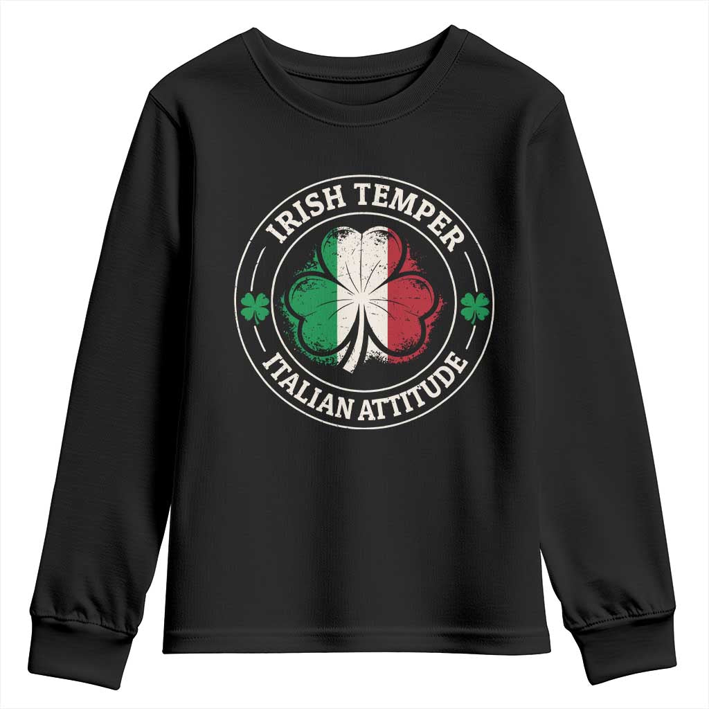Funny Irish Temper Italian Attitude Youth Sweatshirt Irish Italian Pride Vintage Shamrock TS11 Black Print Your Wear