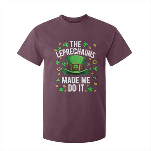 Funny St Patricks Day The Leprechauns Made Me Do It T Shirt For Kid TS11 Maroon Print Your Wear