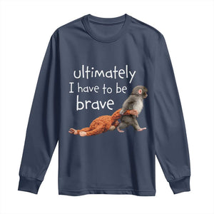 Ultimate I Have To Be Brave Baby Monkey Punch Long Sleeve Shirt TS11 Navy Print Your Wear
