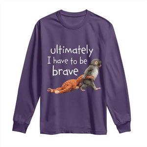 Ultimate I Have To Be Brave Baby Monkey Punch Long Sleeve Shirt TS11 Purple Print Your Wear
