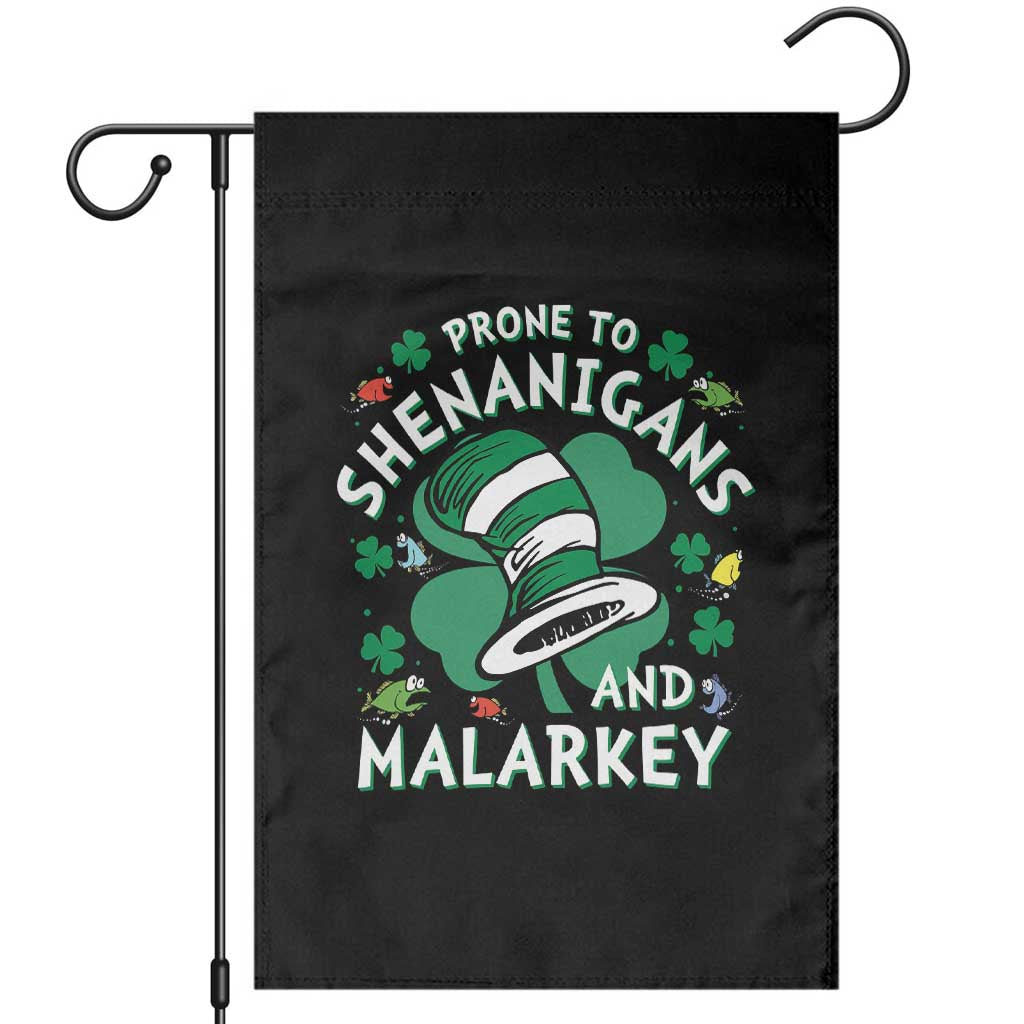 Funny Prone To Shenanigans And Malarkey Garden Flag St Patricks Day Reading Hat TS11 Black Print Your Wear
