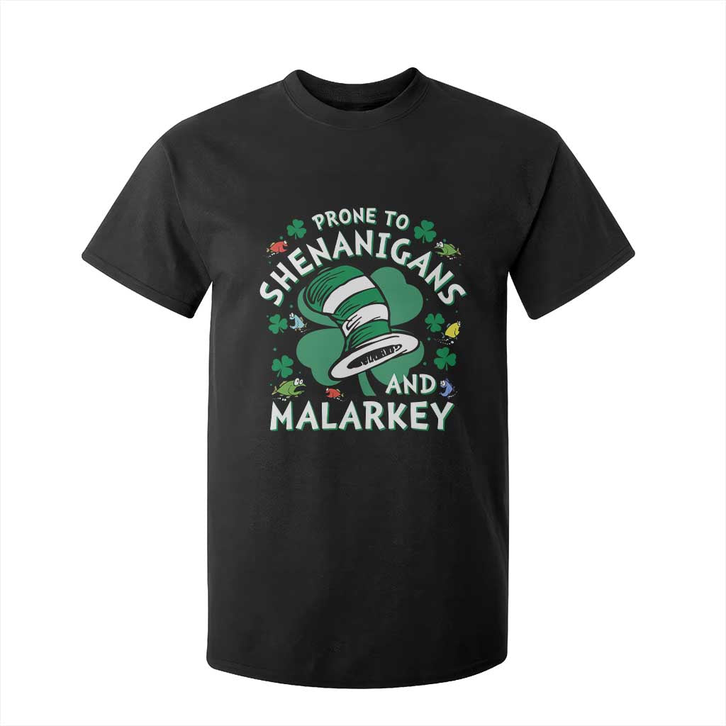 Funny Prone To Shenanigans And Malarkey T Shirt For Kid St Patricks Day Reading Hat TS11 Black Print Your Wear