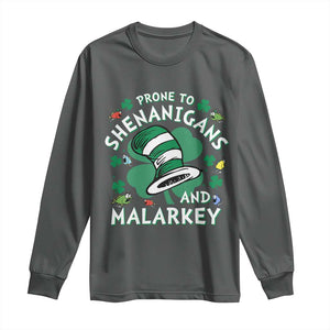 Funny Prone To Shenanigans And Malarkey Long Sleeve Shirt St Patricks Day Reading Hat TS11 Dark Heather Print Your Wear