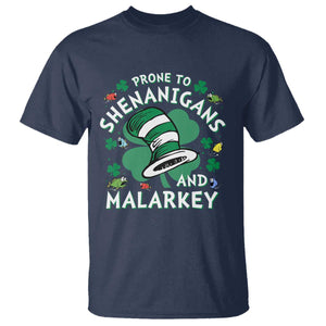 Funny Prone To Shenanigans And Malarkey T Shirt St Patricks Day Reading Hat TS11 Navy Print Your Wear