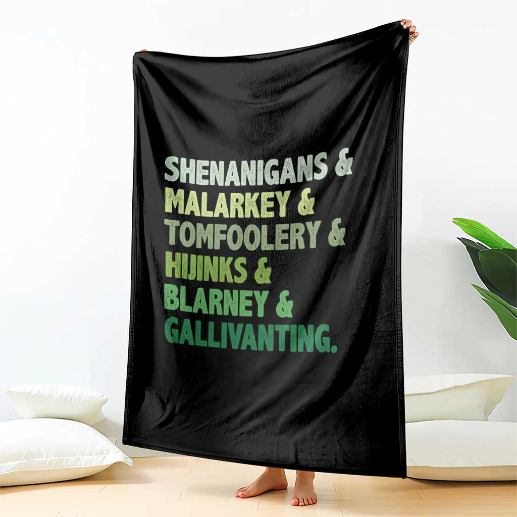 Funny St Patricks Day Shenanigans Malarkey Tomfoolery Hijinks Blarney Gallivanting Throw Blanket TS11 Print Your Wear