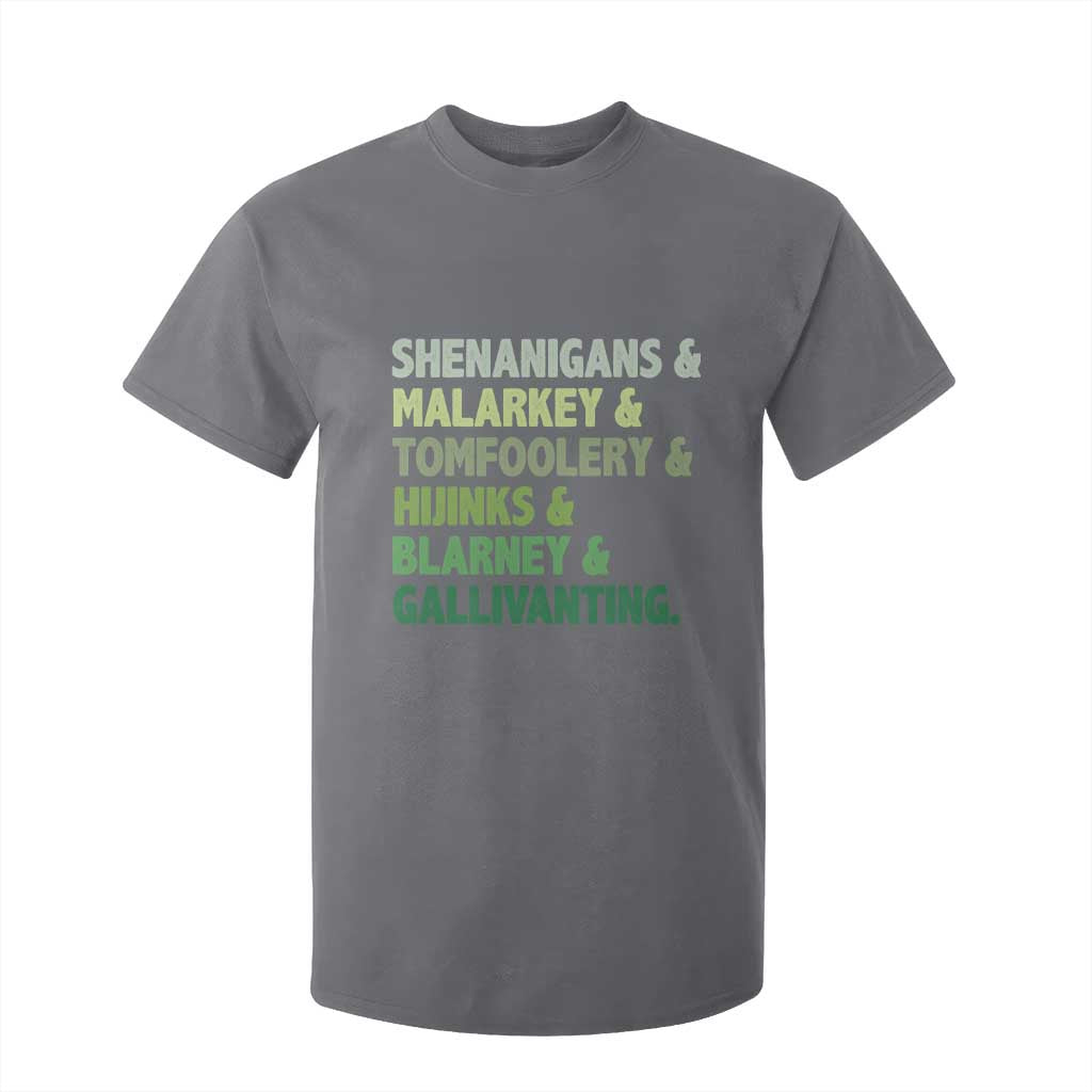 Funny St Patricks Day Shenanigans Malarkey Tomfoolery Hijinks Blarney Gallivanting T Shirt For Kid TS11 Charcoal Print Your Wear
