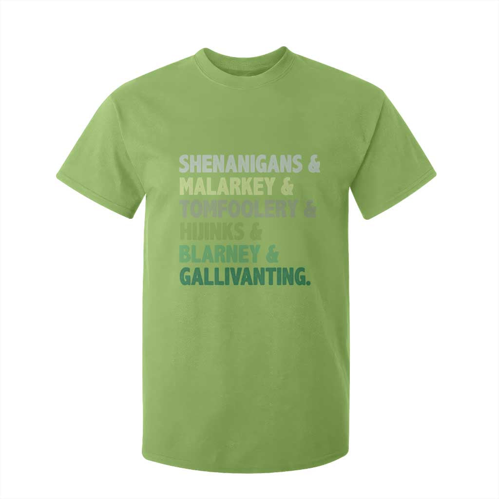 Funny St Patricks Day Shenanigans Malarkey Tomfoolery Hijinks Blarney Gallivanting T Shirt For Kid TS11 Lime Print Your Wear