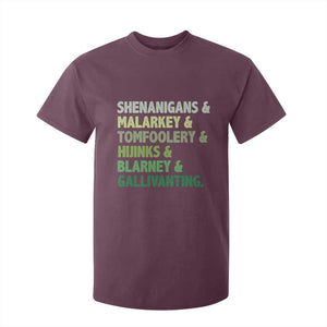 Funny St Patricks Day Shenanigans Malarkey Tomfoolery Hijinks Blarney Gallivanting T Shirt For Kid TS11 Maroon Print Your Wear