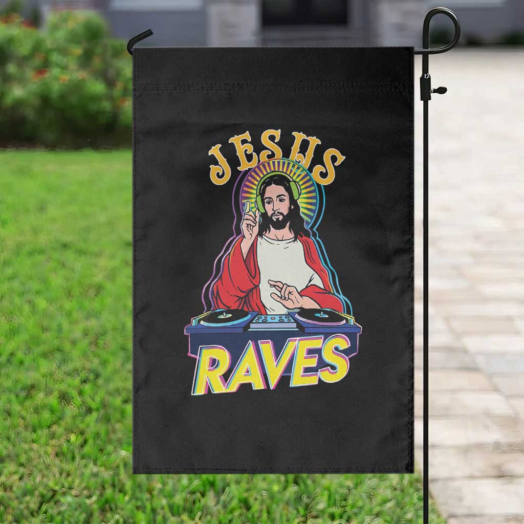 Funny Jesus DJ Raves Techno EDM Party Garden Flag TS11 Print Your Wear